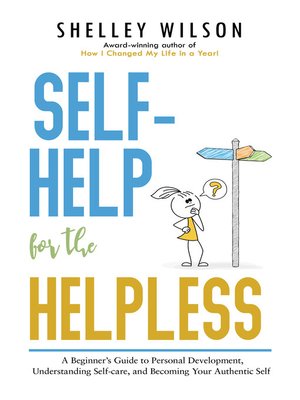 cover image of Self-help for the Helpless